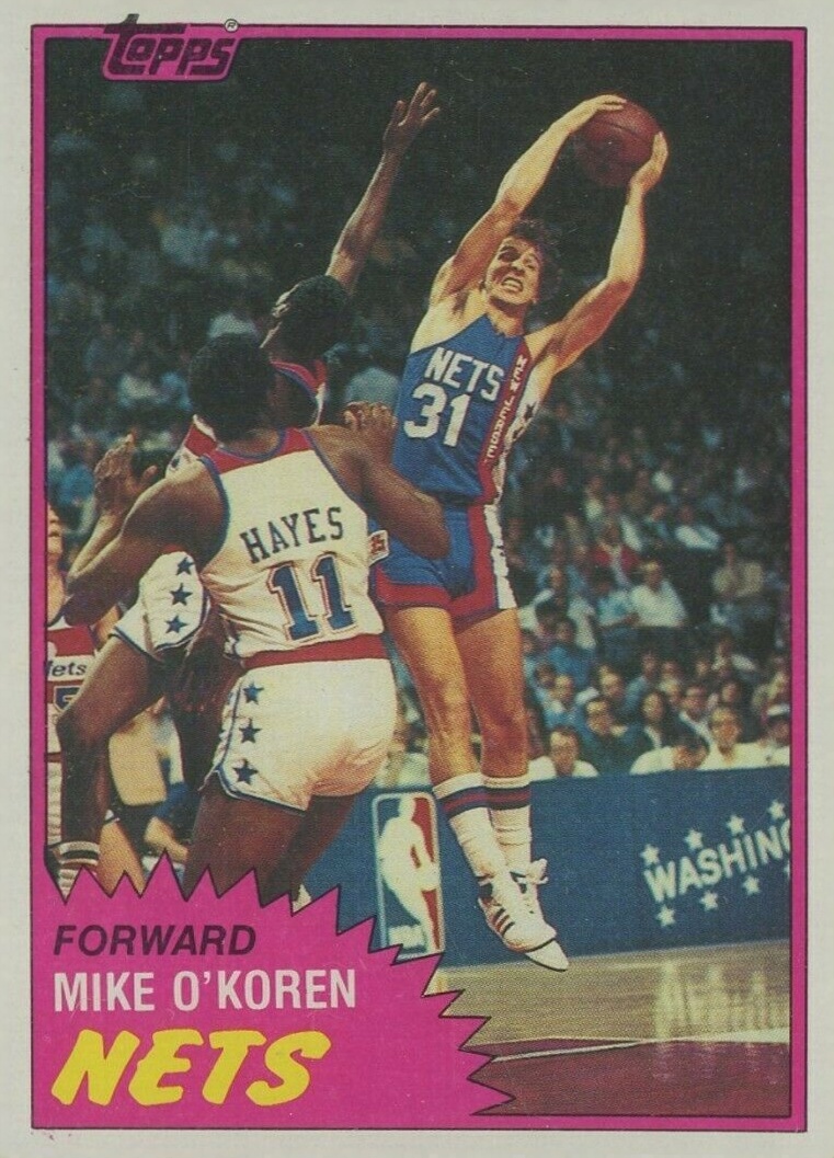 1981 Topps Mike O'Koren #81 Basketball Card