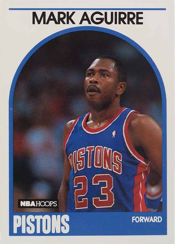 1989 Hoops Mark Aguirre #95 Basketball Card