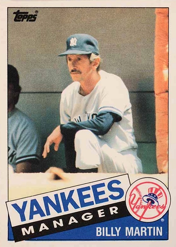 1985 Topps Traded Billy Martin #78T Baseball Card