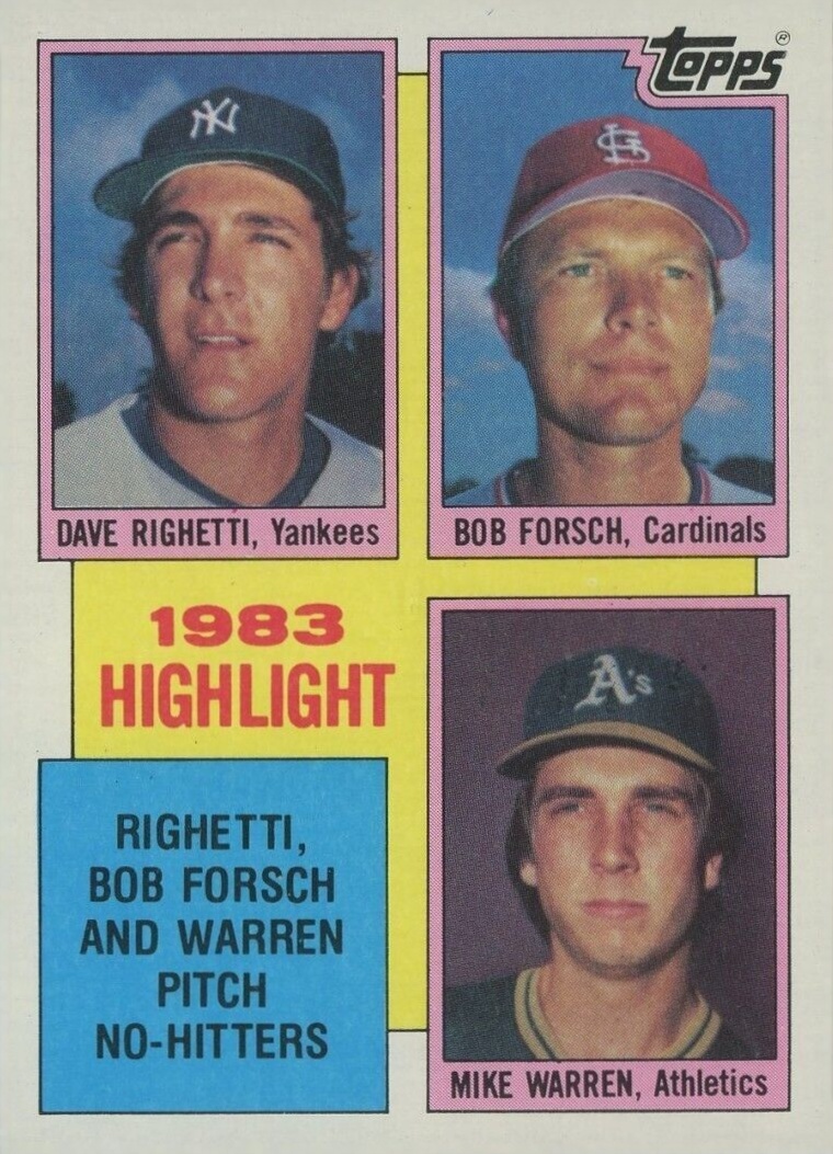 1984 Topps Forsch/Righetti/Warren (1983 Highlight) #5 Baseball Card