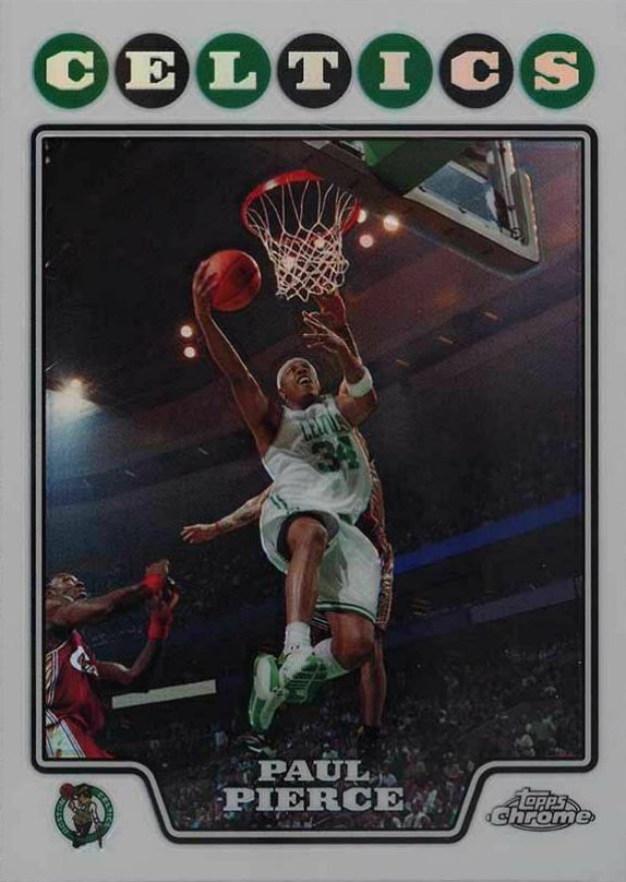 2008 Topps Chrome Paul Pierce #34 Basketball Card
