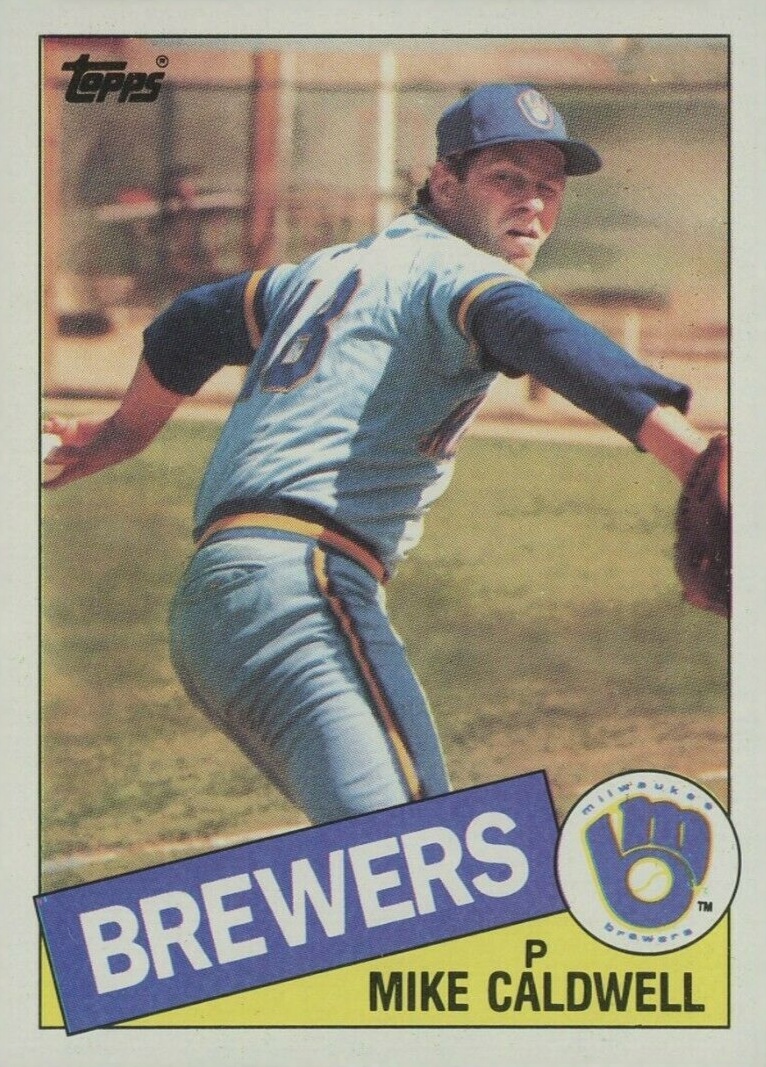 1985 Topps Mike Caldwell #419 Baseball Card