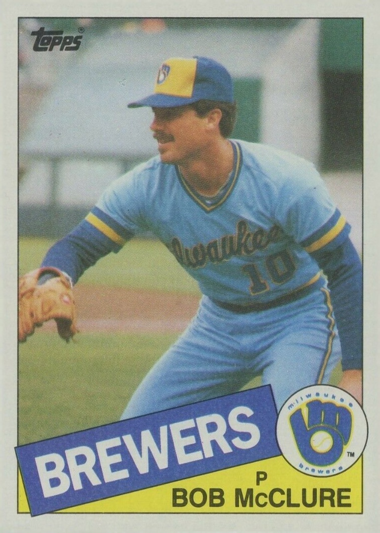 1985 Topps Bob McClure #203 Baseball Card