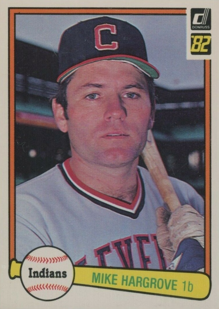 1982 Donruss Mike Hargrove #389 Baseball Card