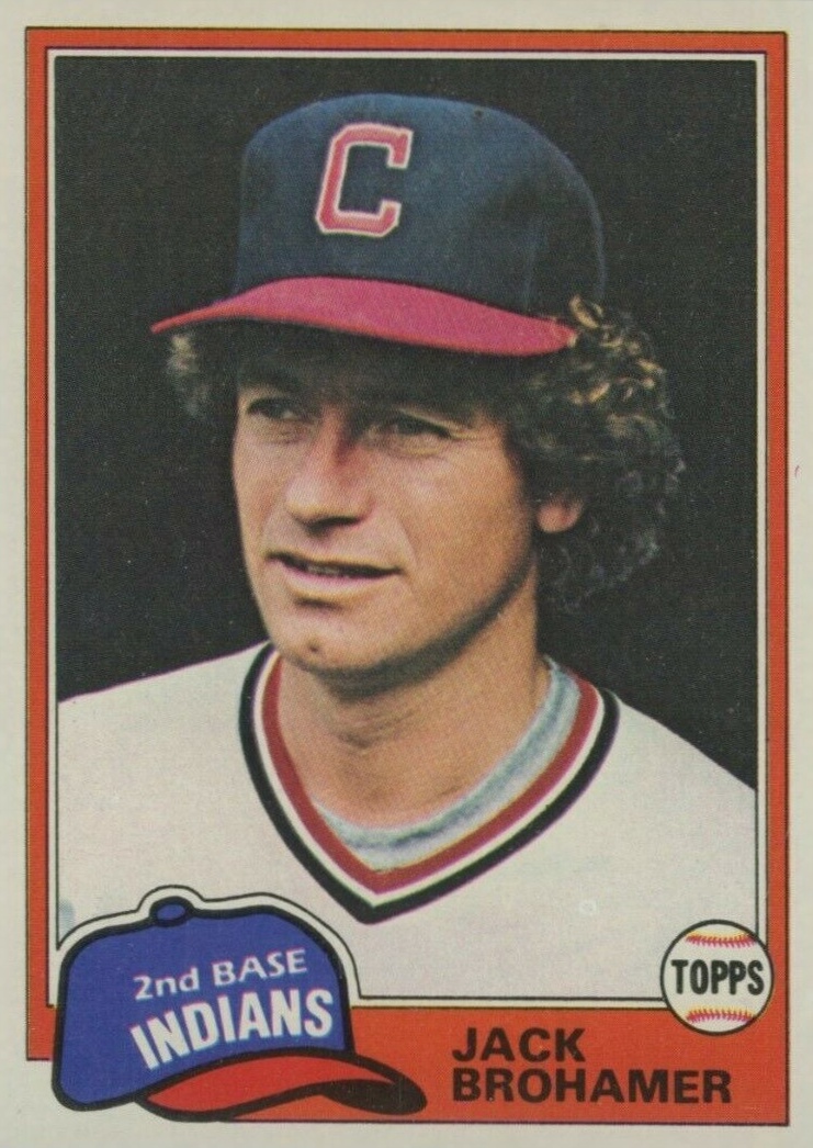 1981 Topps Jack Brohamer #462 Baseball Card