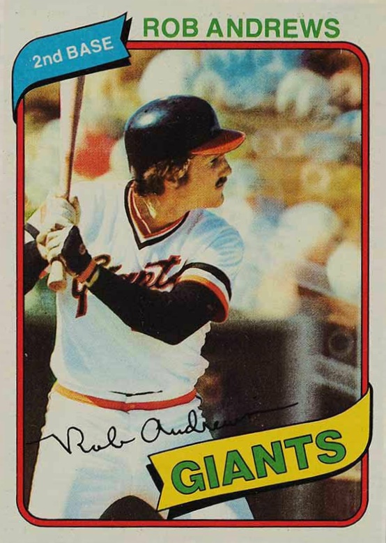 1980 Topps Rob Andrews #279 Baseball Card
