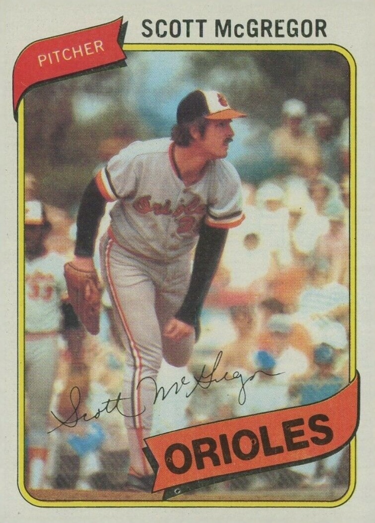 1980 Topps Scott McGregor #237 Baseball Card