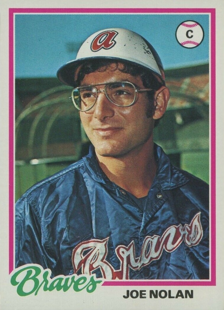 1978 Topps Joe Nolan #617 Baseball Card