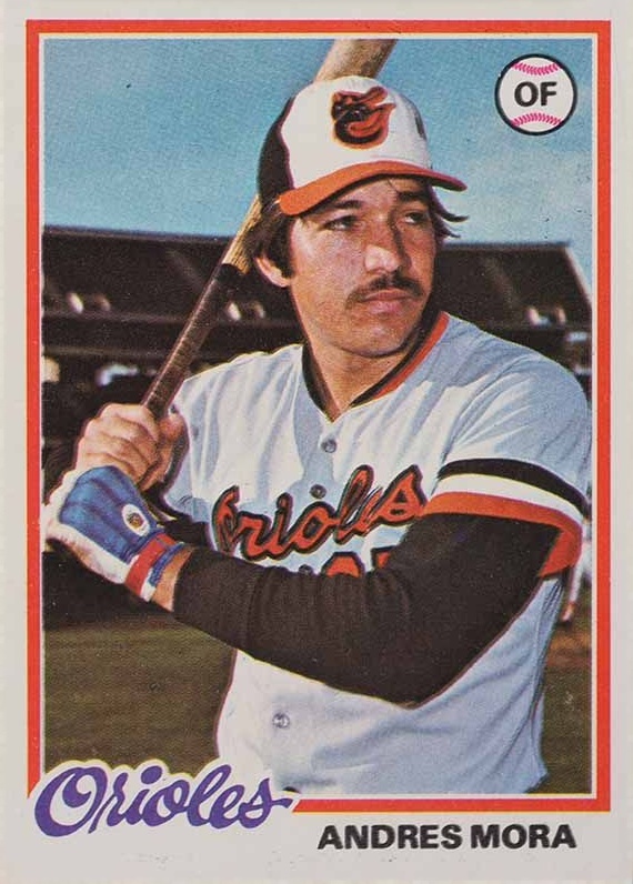 1978 Topps Andres Mora #517 Baseball Card