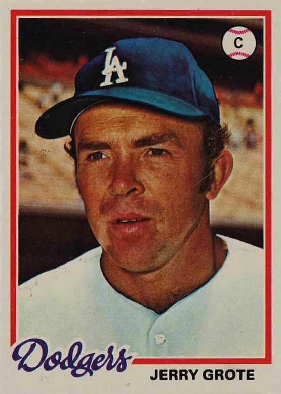 1978 Topps Jerry Grote #464 Baseball Card