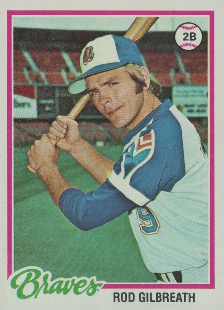 1978 Topps Rod Gilbreath #217 Baseball Card