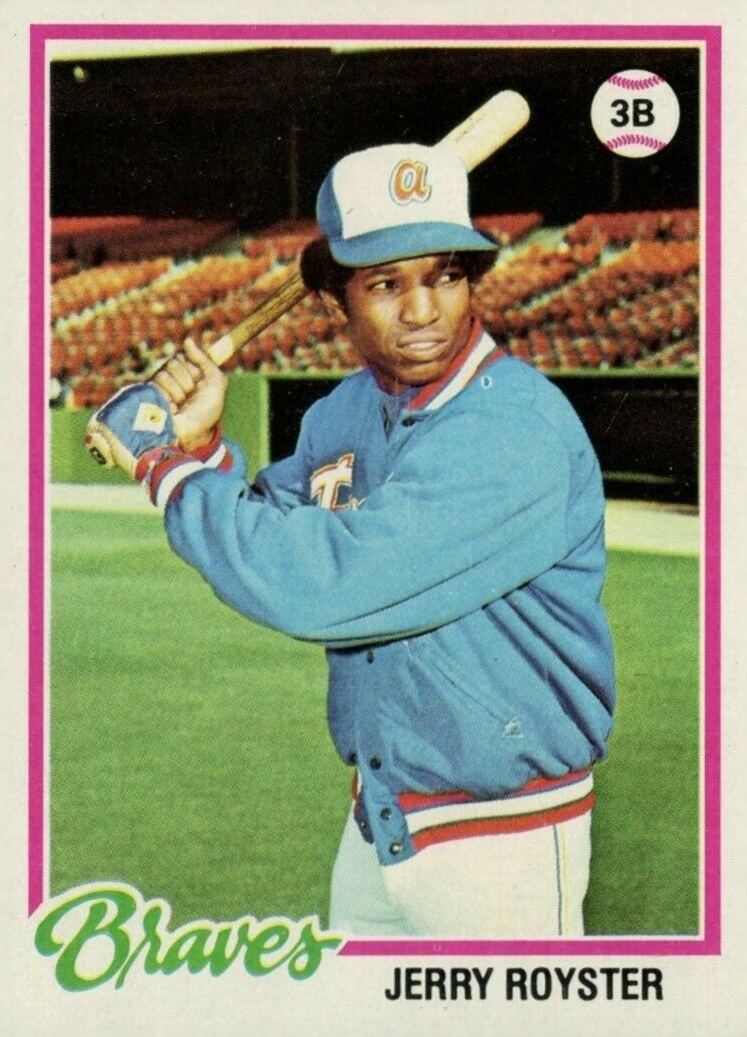1978 Topps Jerry Royster #187 Baseball Card