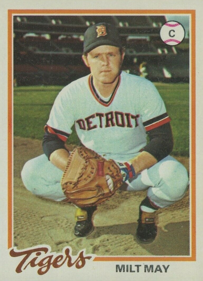 1978 Topps Milt May #176 Baseball Card