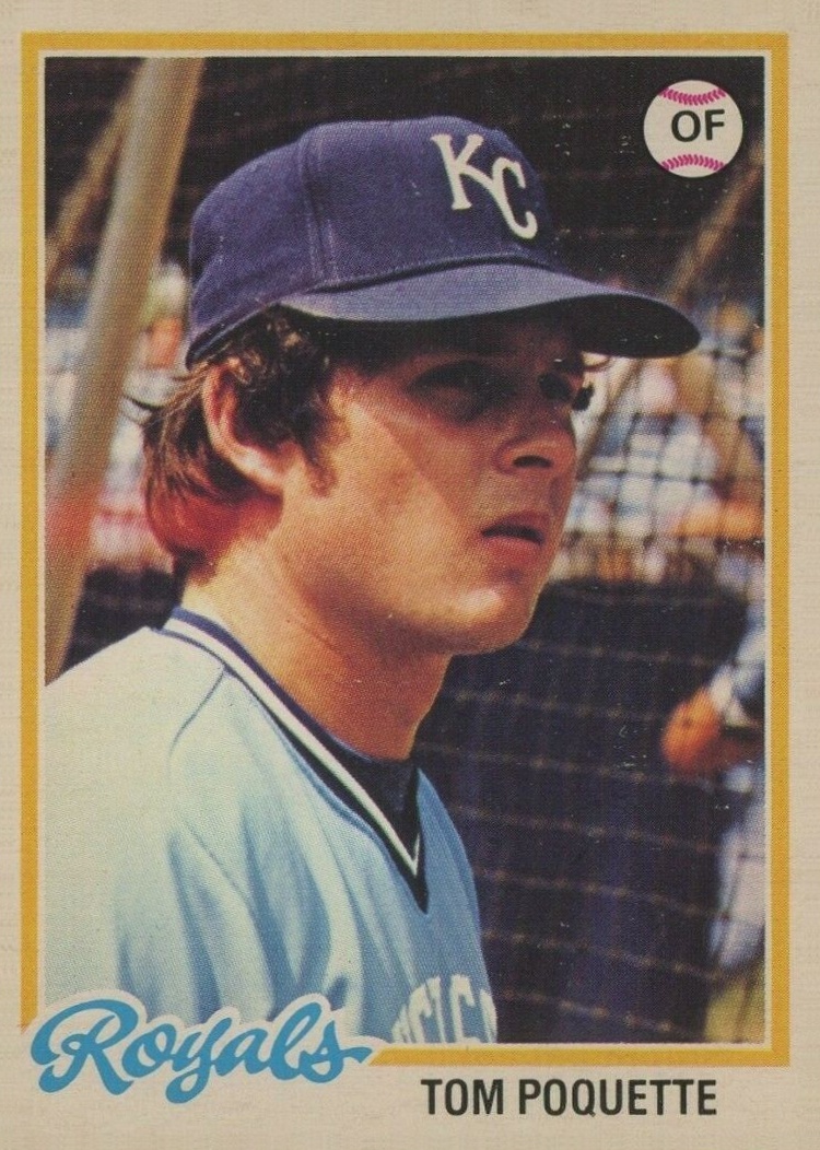 1978 O-Pee-Chee Tom Poquette #197 Baseball Card