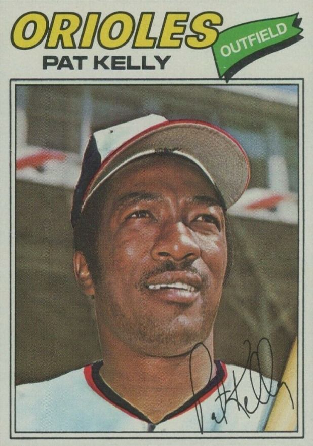 1977 Topps Pat Kelly #469 Baseball Card