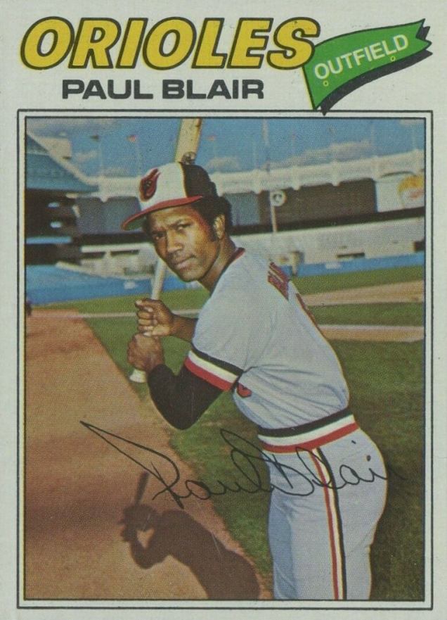 1977 Topps Paul Blair #313 Baseball Card