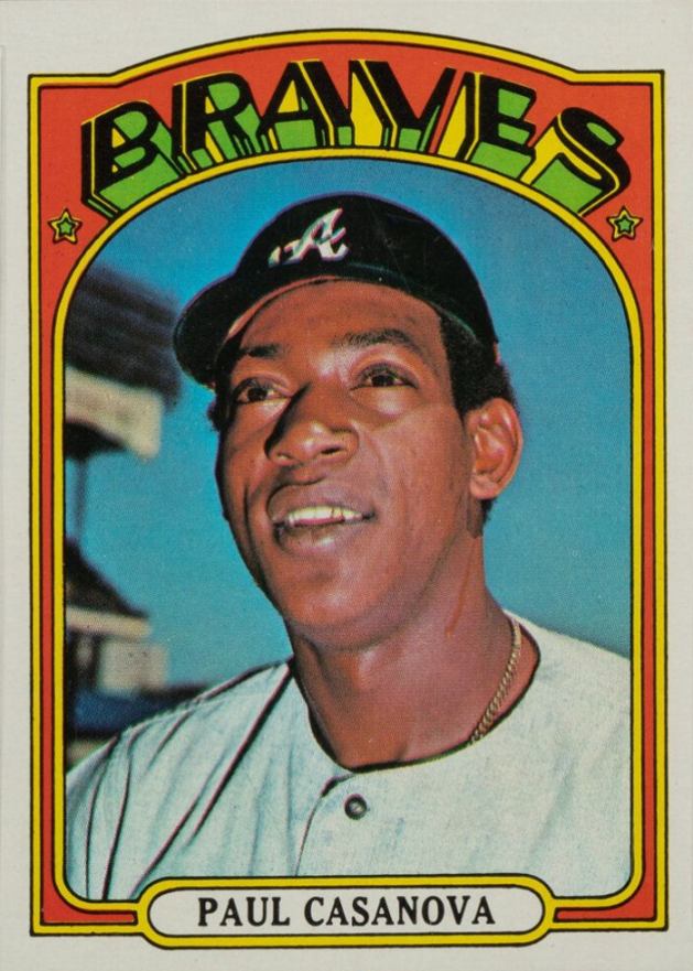 1972 Topps Paul Casanova #591 Baseball Card