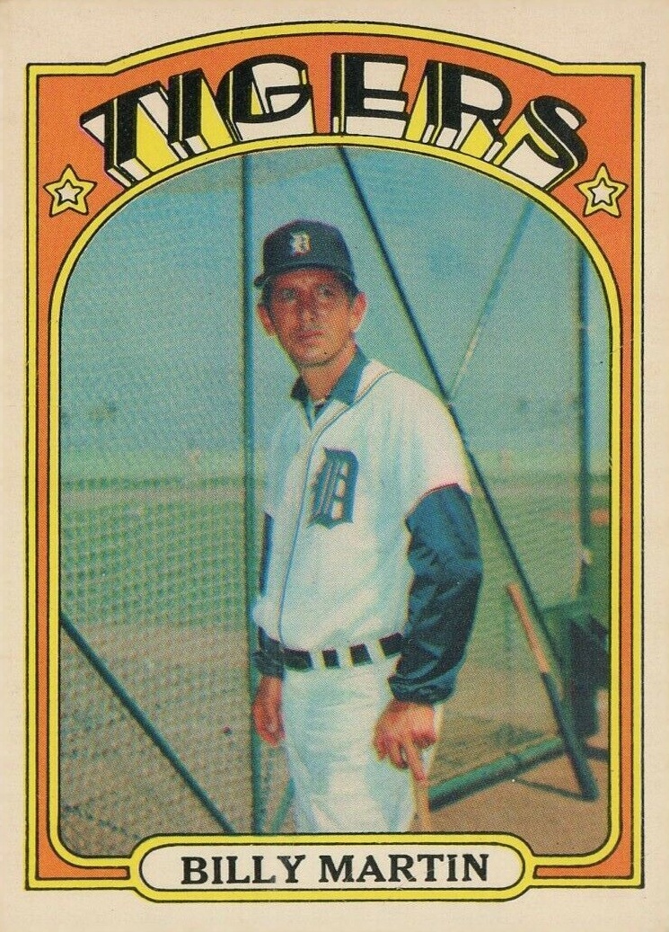1972 O-Pee-Chee Billy Martin #33 Baseball Card