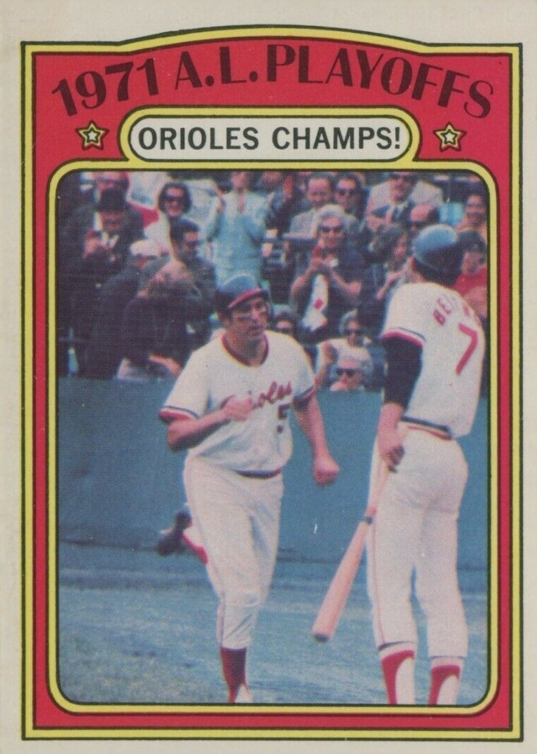 1972 O-Pee-Chee A.L. Playoffs #222 Baseball Card