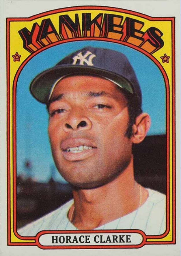 1972 Topps Horace Clarke #387 Baseball Card
