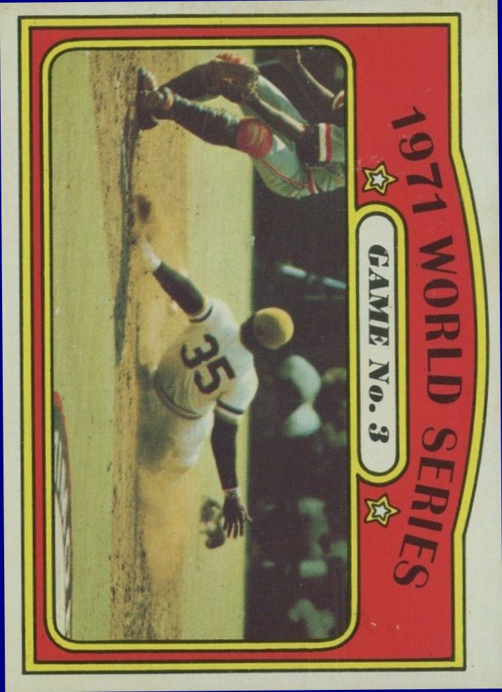 1972 Topps World Series Game 3 #225 Baseball Card