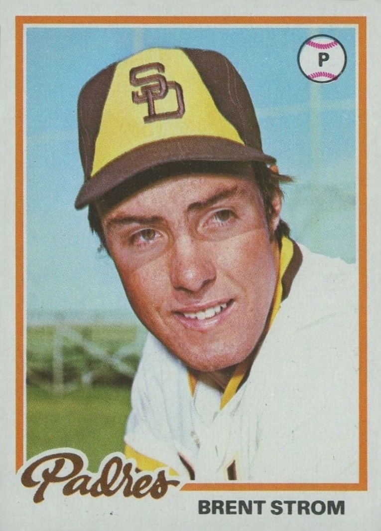 1978 Topps Brent Strom #509 Baseball Card