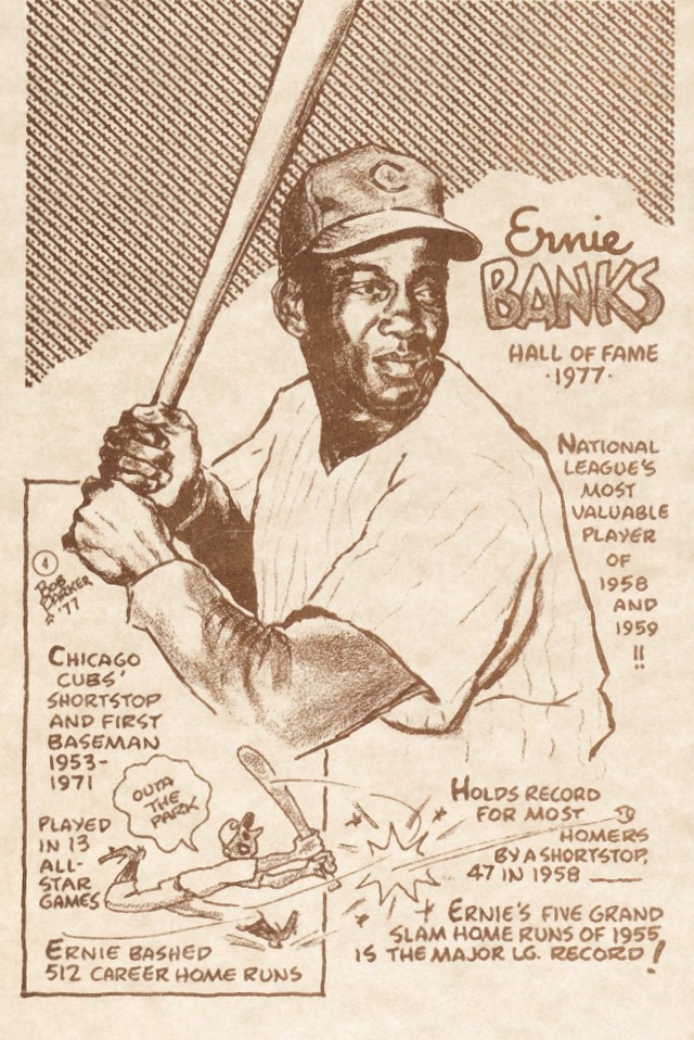 1977 Bob Parker Hall of Fame Ernie Banks #4 Baseball Card