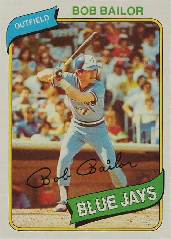 1980 Topps Bob Bailor #581 Baseball Card