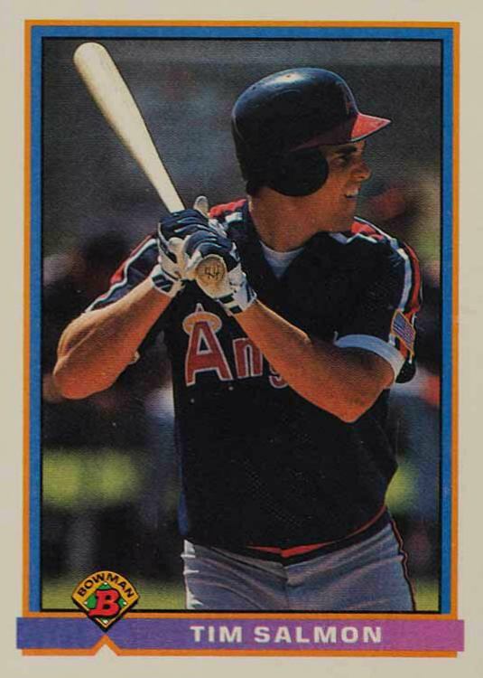 1991 Bowman Tim Salmon #203 Baseball Card