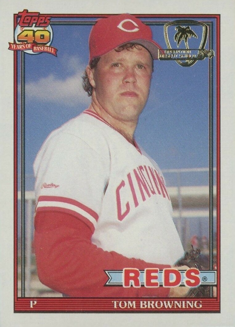 1991 Topps Desert Shield Tom Browning #151 Baseball Card