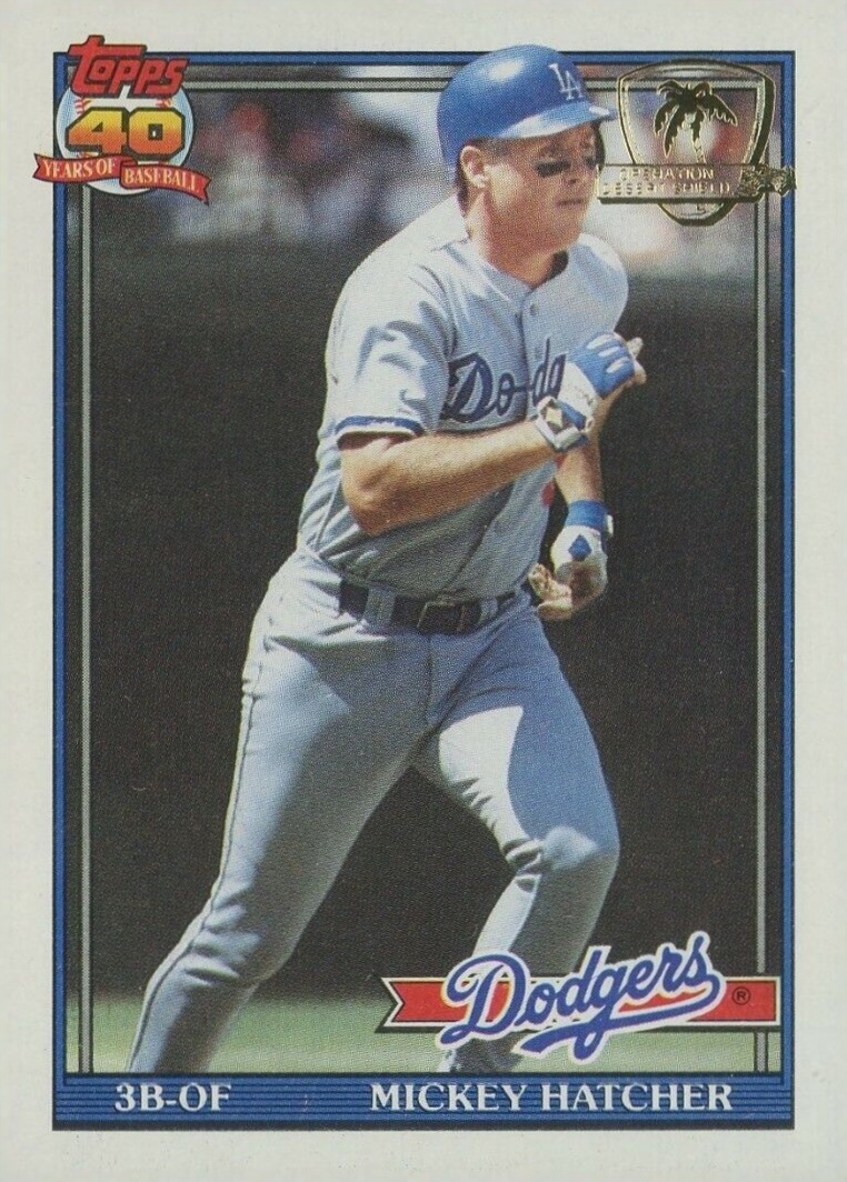 1991 Topps Desert Shield Mickey Hatcher #152 Baseball Card