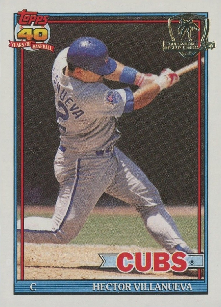 1991 Topps Desert Shield Hector Villanueva #362 Baseball Card