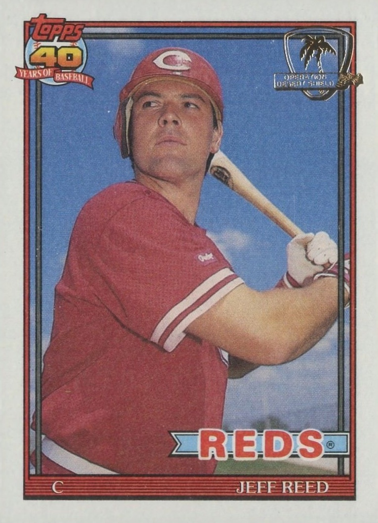 1991 Topps Desert Shield Jeff Reed #419 Baseball Card