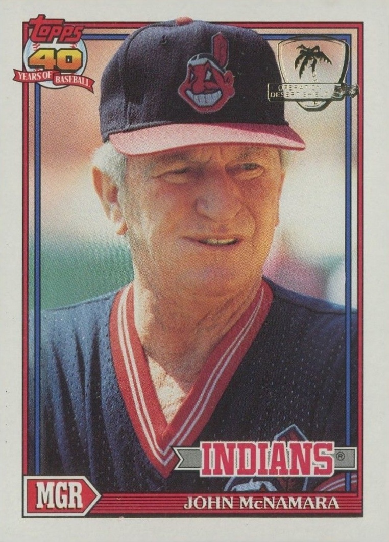 1991 Topps Desert Shield John McNamara #549 Baseball Card