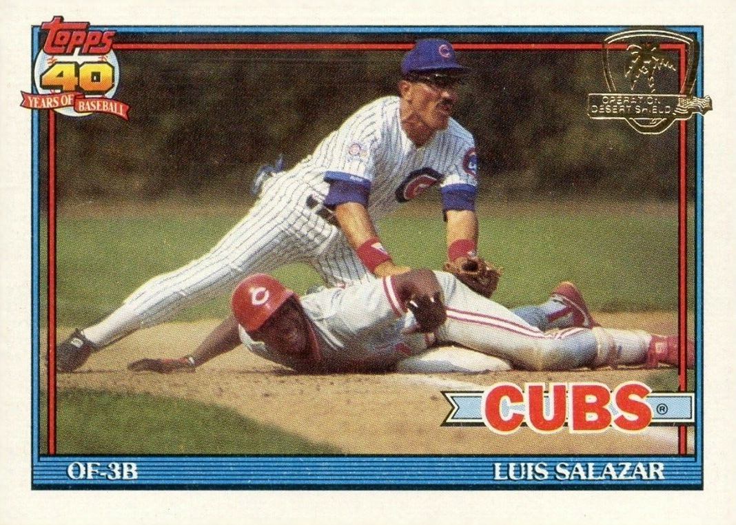 1991 Topps Desert Shield Luis Salazar #614 Baseball Card