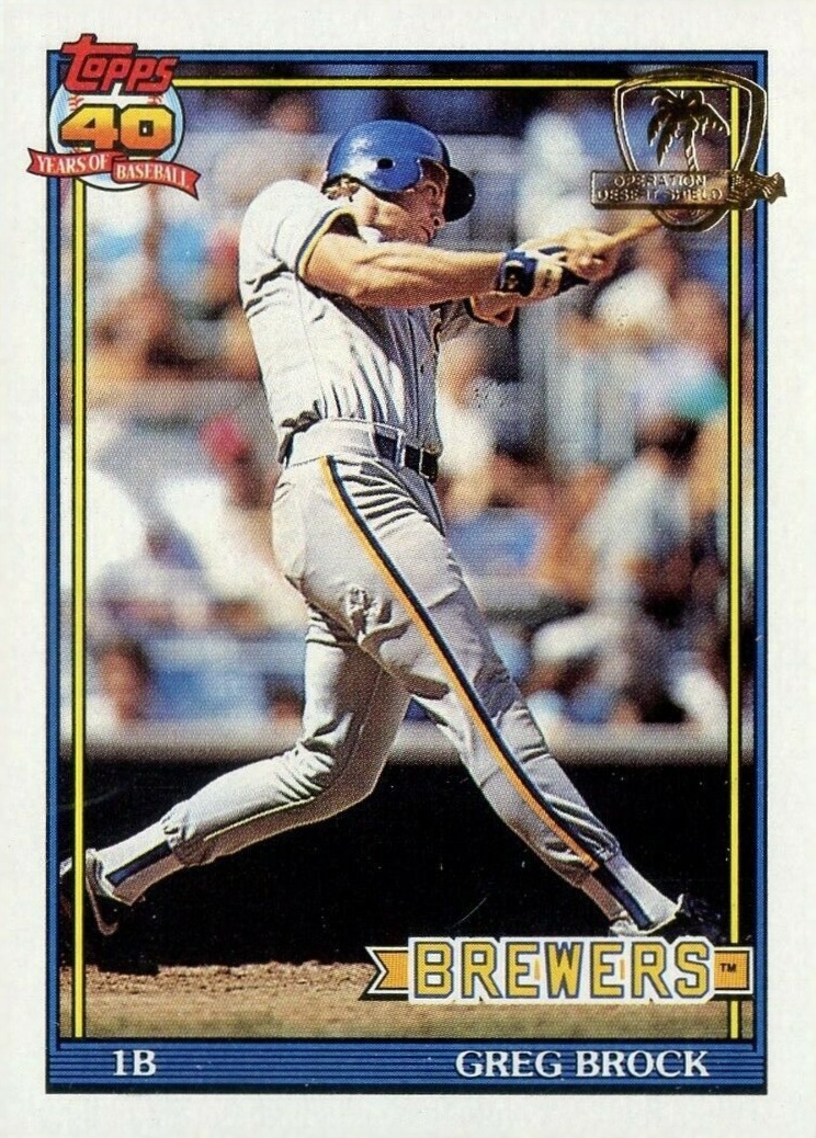1991 Topps Desert Shield Greg Brock #663 Baseball Card