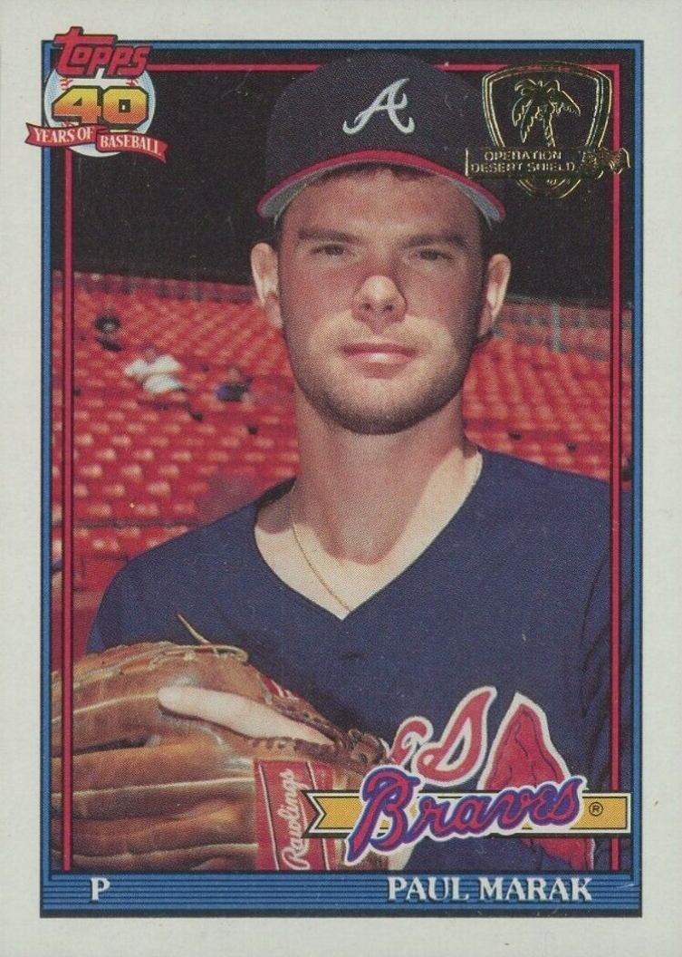1991 Topps Desert Shield Paul Marak #753 Baseball Card