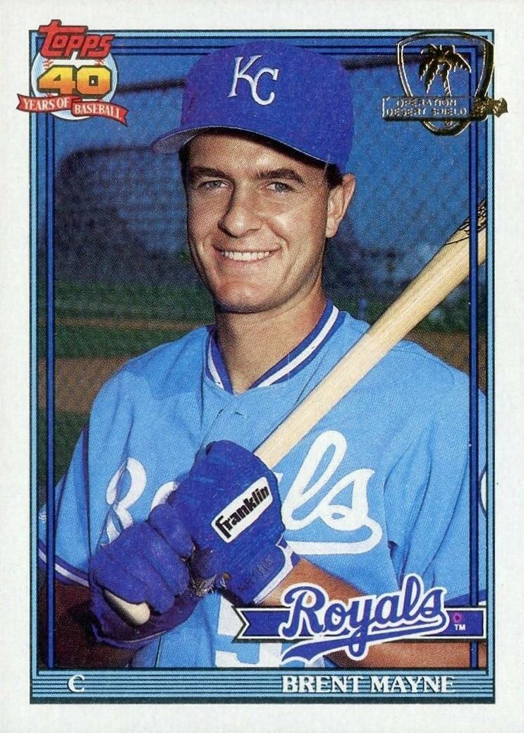 1991 Topps Desert Shield Brent Mayne #776 Baseball Card