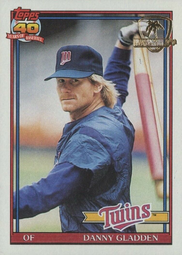 1991 Topps Desert Shield Danny Gladden #778 Baseball Card