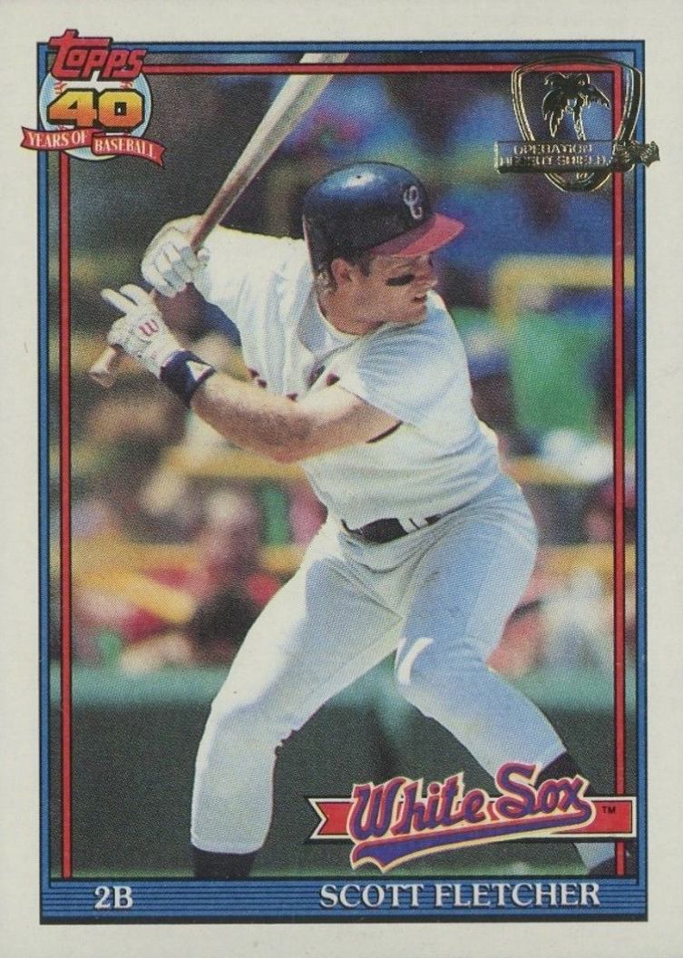 1991 Topps Desert Shield Scott Fletcher #785 Baseball Card
