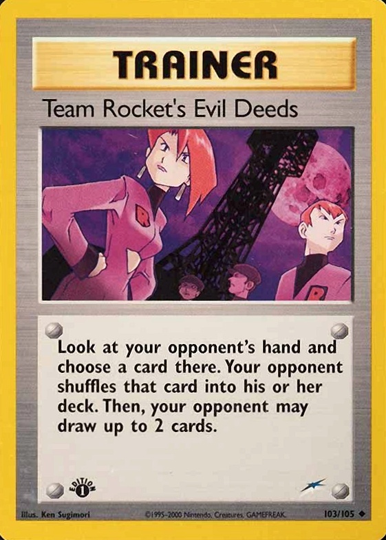 2002 Pokemon Neo Destiny  Team Rocket's Evil Deeds #103 TCG Card