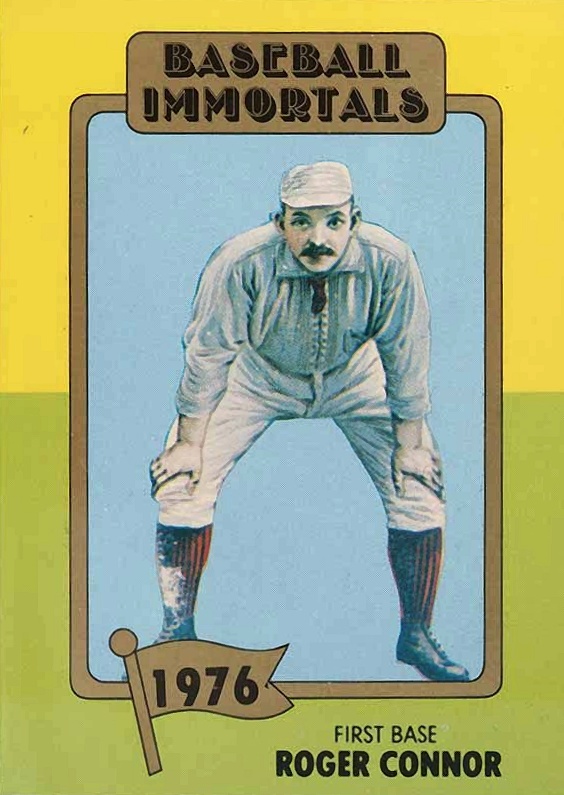 1980 Baseball Immortals Roger Connor #153 Baseball Card