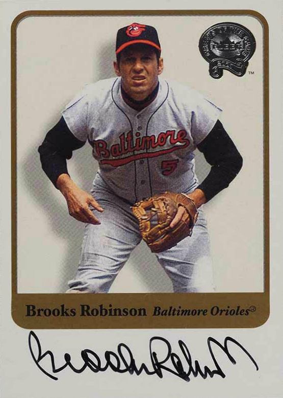 2001 Fleer Greats Brooks Robinson # Baseball Card