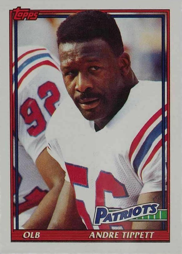 1991 Topps Andre Tippett #617 Football Card