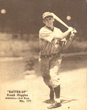 1934 Batter Up Frank Higgins #171 Baseball Card