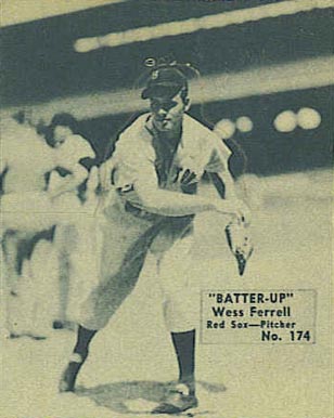 1934 Batter Up Wess Ferrell #174 Baseball Card
