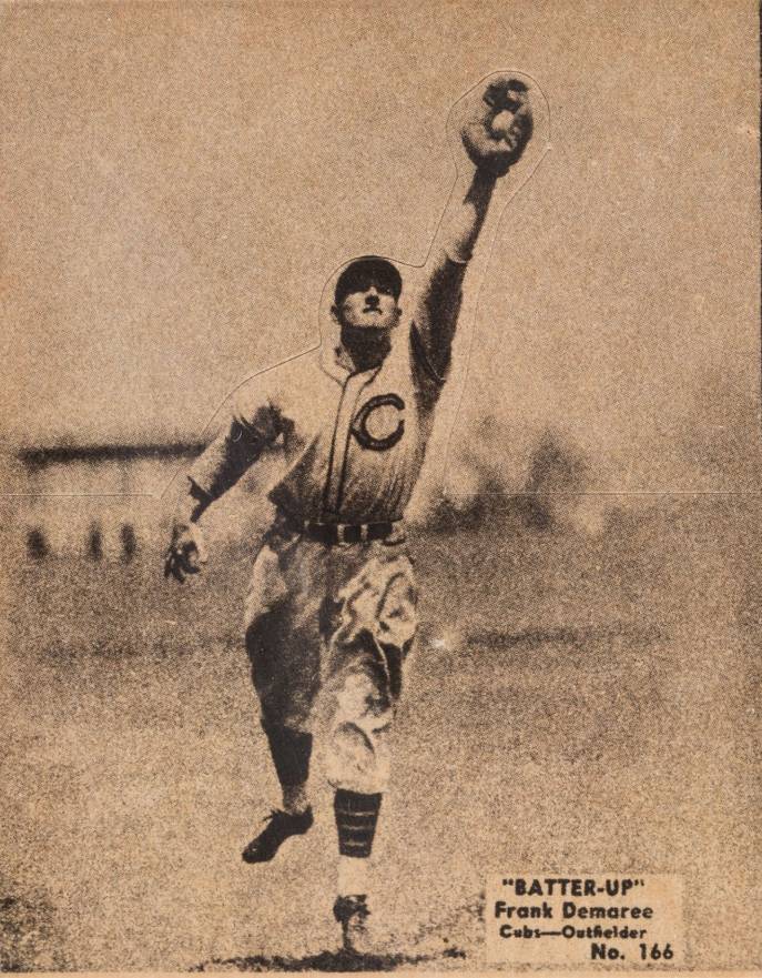 1934 Batter Up Frank Demaree #166 Baseball Card