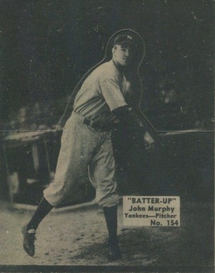 1934 Batter Up John Murphy #154 Baseball Card