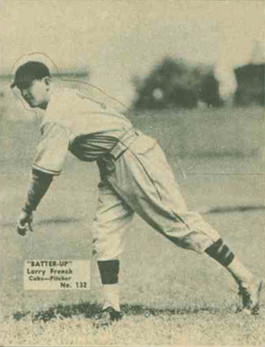 1934 Batter Up Larry French #132 Baseball Card