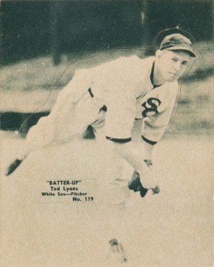 1934 Batter Up Ted Lyons #119 Baseball Card
